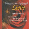 Magischer Spiegel Liebe