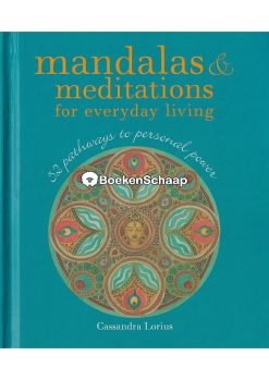 Mandalas and meditations for everyday living