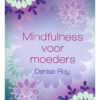 Mindfulness voor moeders