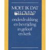 Moet ik dat geloven