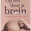 op reis door je brein