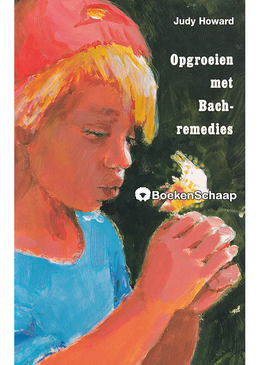 Opgroeien met Bach-remedies