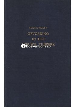 Opvoeding in het nieuwe tijdperk