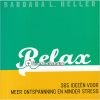 Relax - Barbara L. Heller