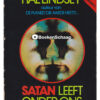 Satan leeft onder ons