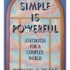 Simple is powerful