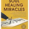 Soul Healing Miracles