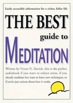 The Best Guide to Meditation