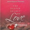 The Deeper Secret of Love