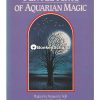 The Gentle Arts of Aquarian Magic