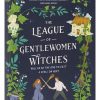 The League of Gentlewomen Witches