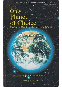 The Only Planet of Choice