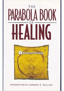 The Parabola Book of Healing