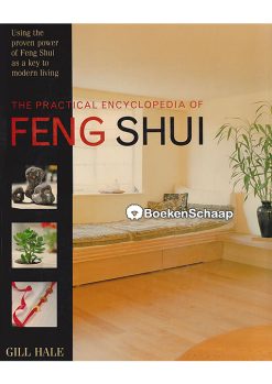 The Practical Encyclopedia of Feng Shui