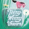 The Teeny-Weeny Unicorn