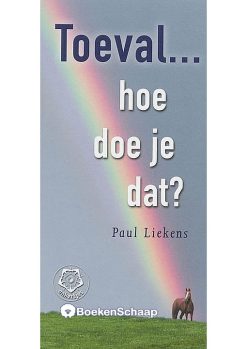 Toeval hoe doe je dat