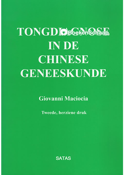 Tongdiagnose in de Chinese Geneeskunde G. Maciocia