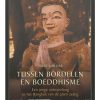 Tussen Bordelen En Boeddhisme