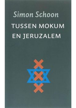 Tussen Mokum en Jeruzalem