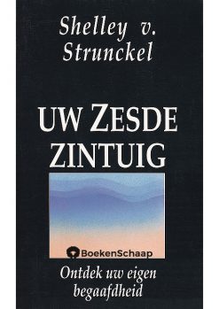 Uw zesde zintuig Strunckel