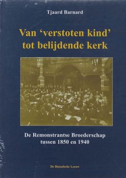 Van verstoten kind tot belijdende kerk