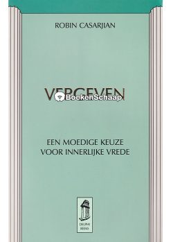 Vergeven - Robin Casarjian