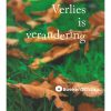 Verlies is verandering