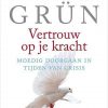 Vertrouw op je kracht