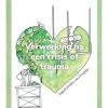 Verwerking na een crisis of trauma