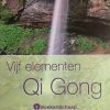 Vijf elementen Qi Gong