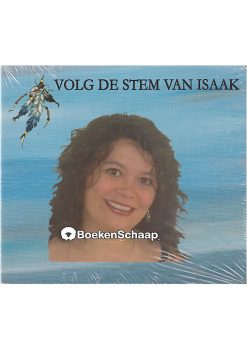 Volg de stem van Isaak