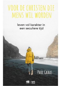 Voor de Christen die mens wil worden