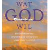 Wat God wil