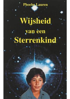 Wijsheid van een Sterrenkind