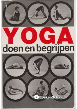 yoga doen en begrijpen