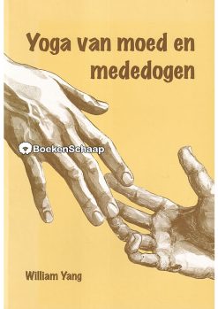 Yoga van moed en mededogen