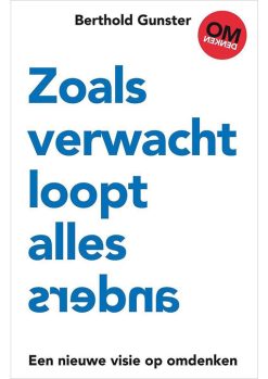 Zoals verwacht loopt alles anders